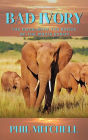 Bad Ivory