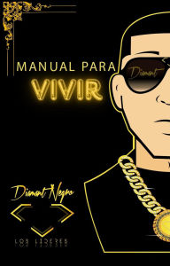 Title: Manual para Vivir, Author: Diamant Negro