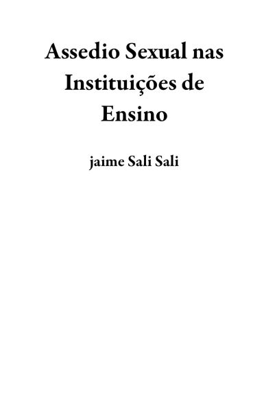 Assedio Sexual nas Instituições de Ensino