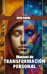 Title: Manual de Transformación Personal, Author: Mario Papich