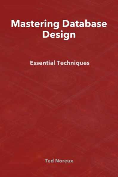Mastering Database Design