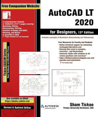 Title: AutoCAD LT 2020 for Designers, 13th Edition, Author: Sham Tickoo