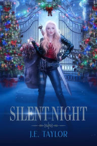 Title: Silent Night, Author: J.E. Taylor