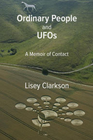 Title: Ordinary People and UFOs, Author: Lisey Clarkson