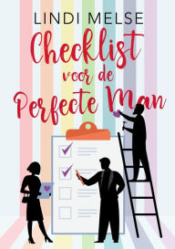 Title: Checklist voor de perfecte man, Author: Lindi Melse