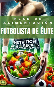 Title: Plan de alimentacion de futbolistas, Author: diego colman