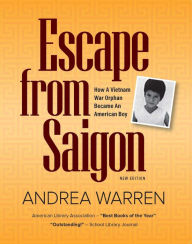 Title: Escape from Saigon, Author: Andrea Warren