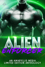 Title: Alien Enforcer (Alien Abductions and Seductions), Author: Ariel Dawn