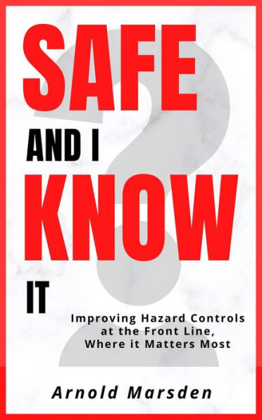 Safe and I Know It (Safety through Story)