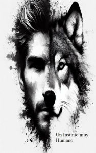 Title: Un Instinto muy Humano, Author: Carfer