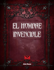 Title: El hombre invencible, Author: John Danen