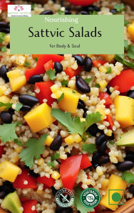 Title: Nourishing Sattvic Salads for Body & Soul, Author: Rani Iyer