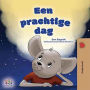 Een prachtige dag! (Dutch Bedtime Collection)