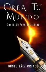 Title: Crea tu mundo, Author: Jorge Sáez Criado