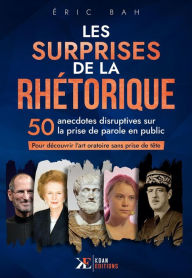 Title: Les Surprises de la Rhétorique, Author: Éric Bah