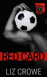 Title: Red Card (The Detroit Black Jacks, #1), Author: Liz Crowe