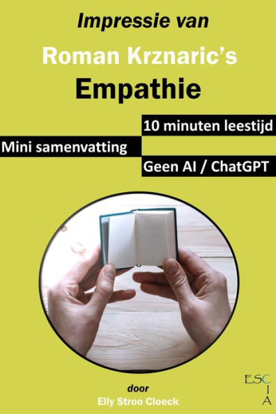 Impressie van Roman Krznaric's Empathie (Mini Samenvatting, #2)
