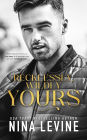Recklessly, Wildly Yours (Only Yours, #3)
