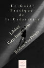 Le guide pratique de la créativité