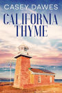 California Thyme (California Romance, #4)
