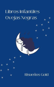 Title: Libros Infantiles Ovejas Negras (Children World, #1), Author: Risueños Gold