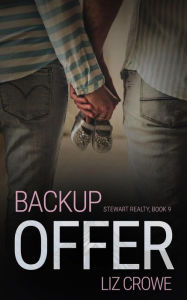 Title: Backup Offer (Stewart Realty, #10), Author: Liz Crowe