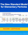 The New Standard Model for Elementary Particles