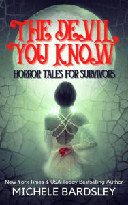 Title: The Devil You Know, Author: Michele Bardsley