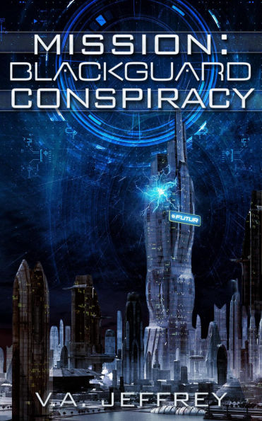 Blackguard Conspiracy (Mission, #5)