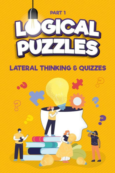 Lateral Thinking, Logical Puzzles and Quizzes, Part 1 (Left Brain Training Games)