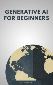 Title: Generative AI for Beginners, Author: Smita Singh