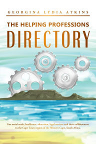 Title: The Helping Professions Directory, Author: Georgina Lydia Atkins