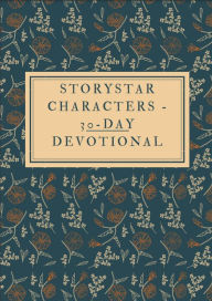 Title: Storystar Characters - 30 Day Devotional, Author: Storystar Characters