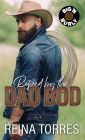 Roped by the Dad Bod (Big 'n Burly, #6)