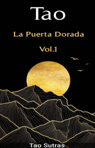 Title: Tao: La Puerta Dorada, Author: Tao Sutras