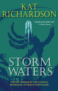 Title: Storm Waters, Author: Kat Richardson