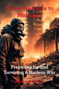 Title: A Few Seconds to Midnight, Author: Andrew Parry