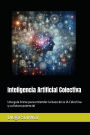 Inteligencia Artificial Colectiva