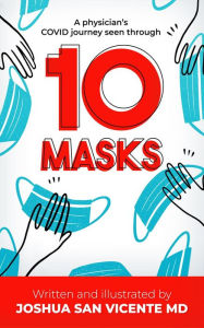 Title: 10 Masks, Author: Joshua San Vicente