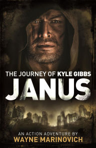 Title: Janus (The Journey of Kyle Gibbs, #5), Author: Wayne Marinovich