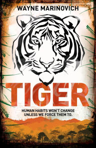 Title: Tiger (Hudson Drake Action Thriller, #3), Author: Wayne Marinovich
