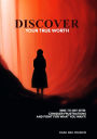 Discover Your True Worth