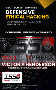 Title: Defensive Ethical Hacking, Author: VICTOR P HENDERSON