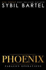 Phoenix (Paragon Operations, #2)