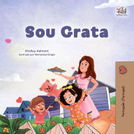 Title: Sou Grata (Portuguese - Portugal Bedtime Collection), Author: Shelley Admont