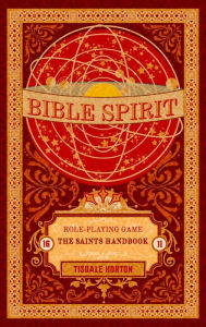 Title: Bible Spirit (Bible~Craft, #1), Author: Tisdale Horton