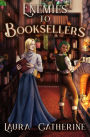 Enemies to Booksellers (The Laluna Chronicles)