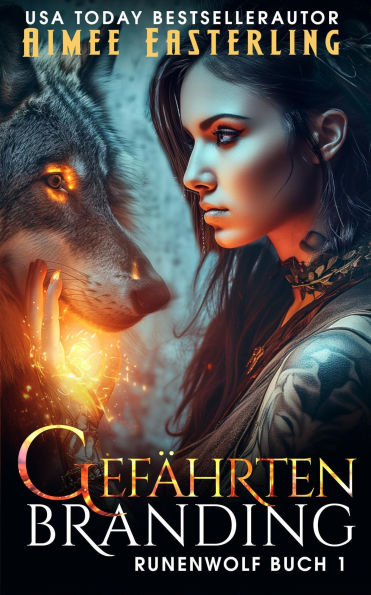 Gefährtenbranding (Runenwolf, #1)