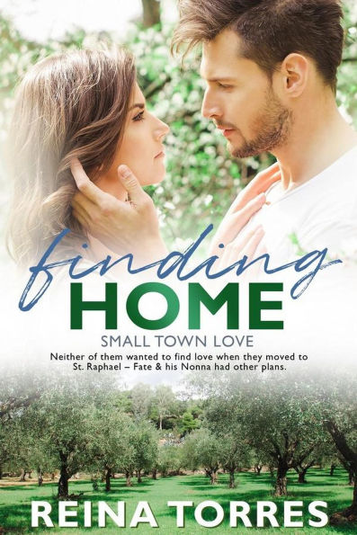 Finding Home (Small Town Love, #1)