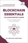 Blockchain Essentials You Always Wanted To Know (Self Learning Management)